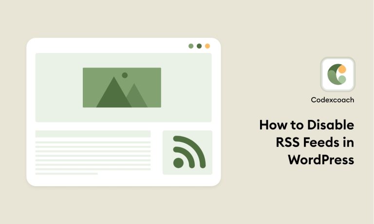 How to Disable RSS Feeds in WordPress